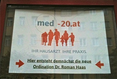 Plakat med-20.at - Ihr Hausarzt Ihre Praxis. Hier entseht demnächst die neue Ordination Dr. Roman Haas 